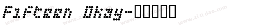 Fifteen Okay字体转换